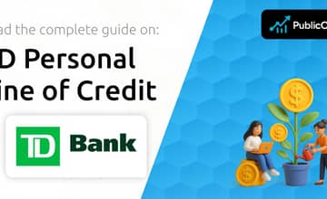 TD Personal Line of Credit: Your Complete Guide