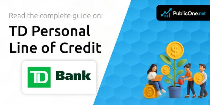 TD Personal Line of Credit: Your Complete Guide